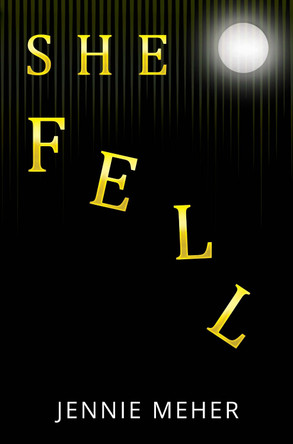 She Fell Jennie Meher 9781837948918