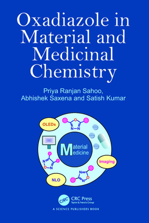 Oxadiazole in Material and Medicinal Chemistry Priya Ranjan Sahoo 9781032470672