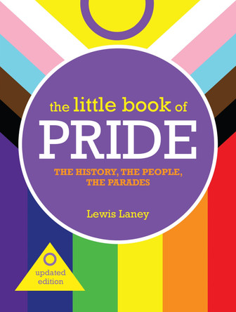 The Little Book of Pride: updated edition Lewis Laney 9781912983940