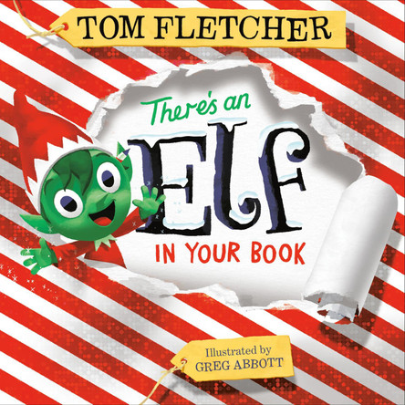 There's an Elf in Your Book by Tom Fletcher 9781984893444