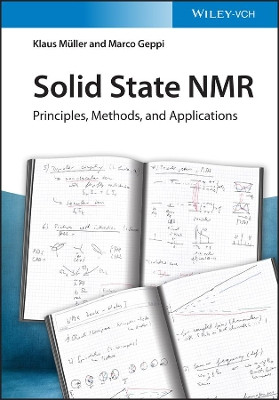Solid State NMR: Principles, Methods and Applications by Klaus Muller 9783527318162
