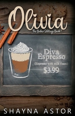 Olivia by Shayna Astor 9798985294293