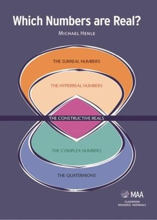 Which Numbers Are Real? by Michael Henle 9780883857779