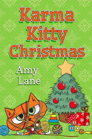 Karma Kitty Christmas by Amy Lane 9781641088787