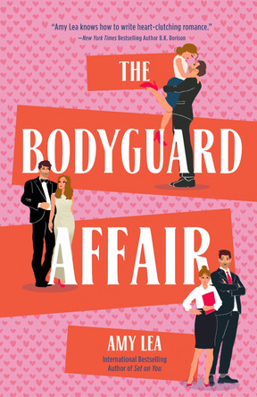 The Bodyguard Affair by Amy Lea 9780593641781
