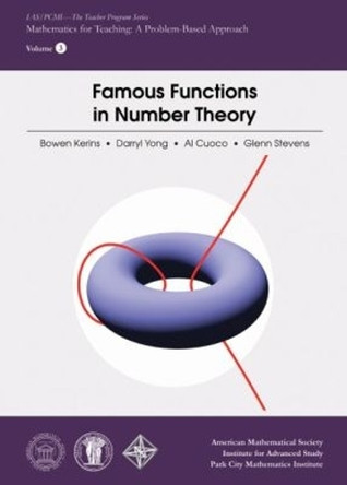 Famous Functions in Number Theory by Bowen Kerins 9781470421953