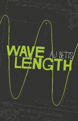 Wave Length by A. J. Betts 9781921696305