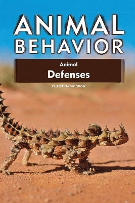 Animal Behavior Animal Defense by Wilsdon Christina 9780816085125