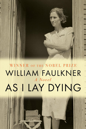 As I Lay Dying by William Faulkner 9798350501872