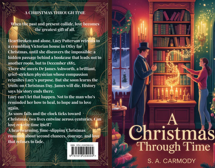 A Christmas Through Time by S. A. Carmody 9781918259094
