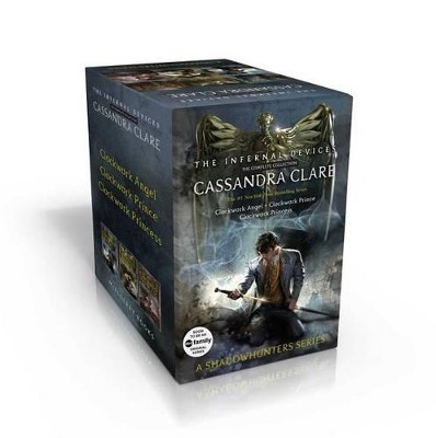 The Infernal Devices, the Complete Collection: Clockwork Angel; Clockwork Prince; Clockwork Princess by Cassandra Clare 9781481456609