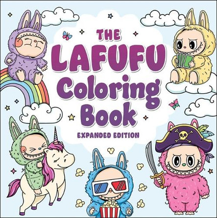 The Lafufu Coloring Book: Expanded Edition by Adams Media 9781507226216