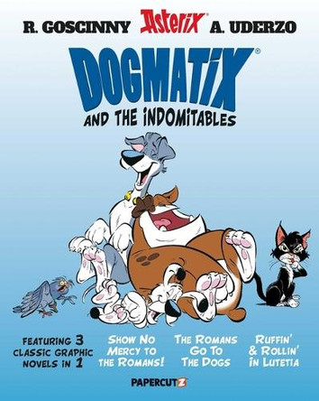 Dogmatix and the Indomitables 3 in 1 Vol. 1 by Yves Coulon 9781545820858