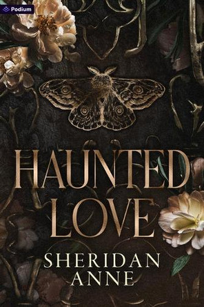 Haunted Love: A Dark Romance by Sheridan Anne 9798347016389
