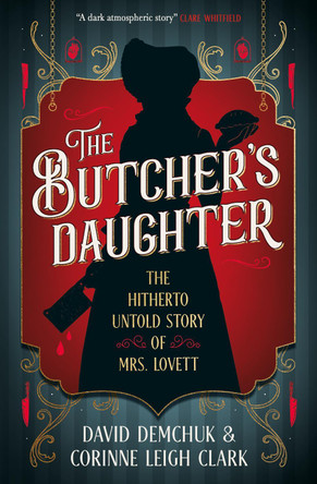 The Butcher's Daughter David Demchuk 9781835410868