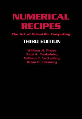 Numerical Recipes 3rd Edition: The Art of Scientific Computing by William H. Press 9780521880688