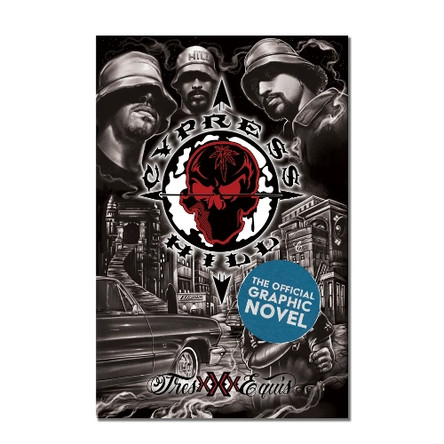 Cypress Hill: Tres Equis Graphic Novel (Deluxe Edition) by Chris Robinson 9781954928923