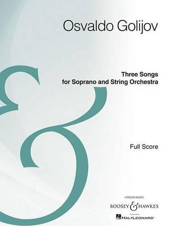 Three Songs for Soprano and String Orchestra by Osvaldo Golijov 9781476805474