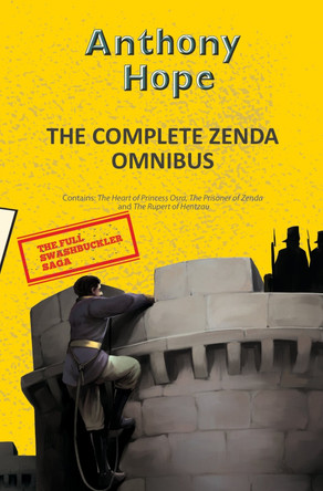 The Complete Zenda Omnibus by Anthony Hope 9789357311427