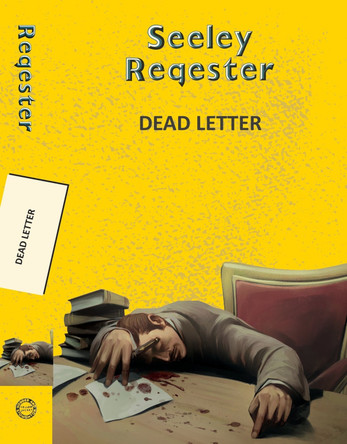 Dead Letter by Seeley Regester 9789357311014