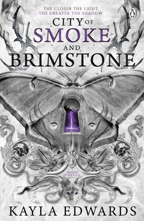 City of Smoke and Brimstone by Kayla Edwards 9781405988865
