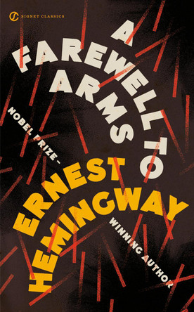 A Farewell to Arms by Ernest Hemingway 9798217189182