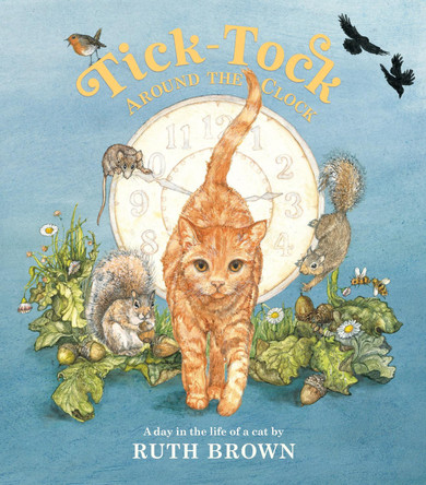 Tick Tock Around the Clock Ruth Brown 9781836300410