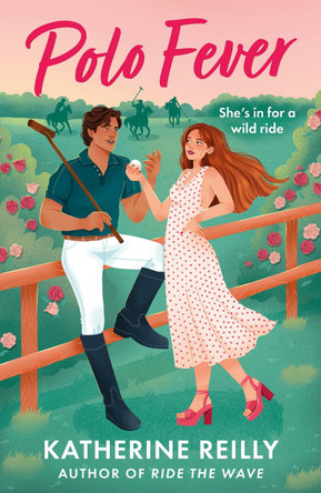 Polo Fever Katherine Reilly 9781035917761
