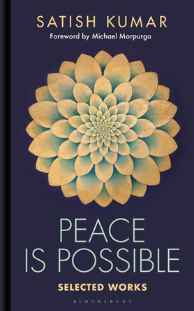 Peace is Possible Satish Kumar 9781399424028