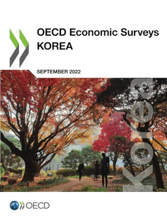 Korea 2022 by Organisation for Economic Co-operation and Development 9789264367746