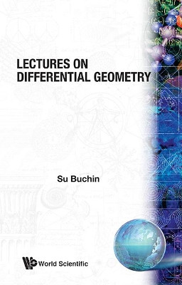Lectures On Differential Geometry by Buchin Su 9789971830045