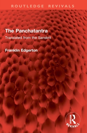 The Panchatantra: Translated from the Sanskrit Franklin Edgerton 9781032869384