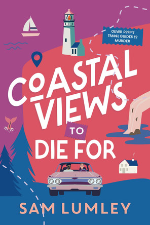 Coastal Views to Die For Sam Lumley 9781496753588