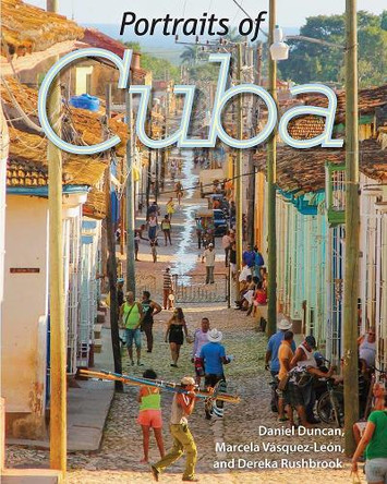 Portraits of Cuba by Daniel Duncan 9781683401568
