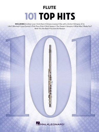 101 Top Hits for Flute 9798350142907
