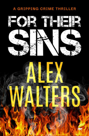 For Their Sins by Alex Walters 9781913942311