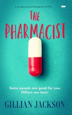 The Pharmacist by Gillian Jackson 9781914614491