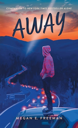 Away by Megan E Freeman 9781420528220