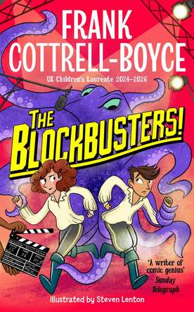 The Blockbusters! by Frank Cottrell Boyce 9781035033881
