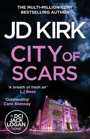 City of Scars by JD Kirk 9798217269808