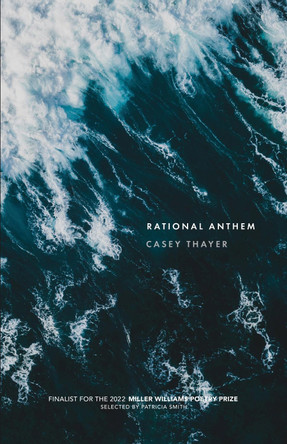 Rational Anthem by Casey Thayer 9781682262047