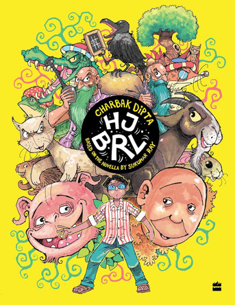 HJBRL: Based on the Novella by Sukumar Ray by Dipta Charbak 9789369890521