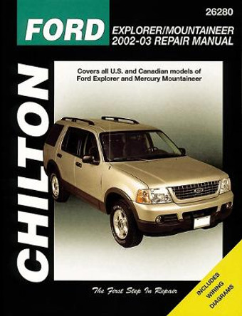 Ford Explorer & Mercury Mountainer 02-10 (Chilton) by Haynes Publishing