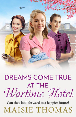 Wartime Hotel 3 Maisie Thomas 9781836332633