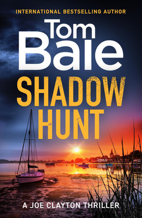 Shadow Hunt Tom Bale 9781806563937