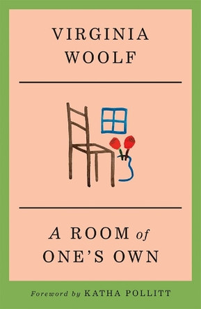 A Room of One's Own Virginia Woolf 9781250418005