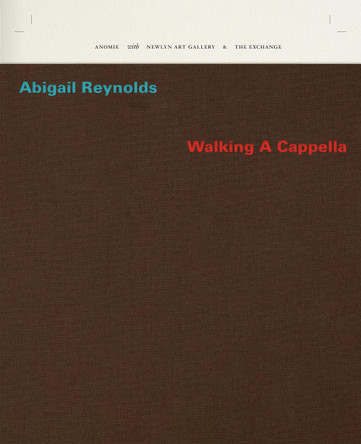 Abigail Reynolds – Walking A Cappella Abigail Reynolds 9781910221693