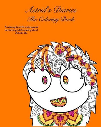 Astrid's Diaries: The Coloring Book by David Days 9781034198789