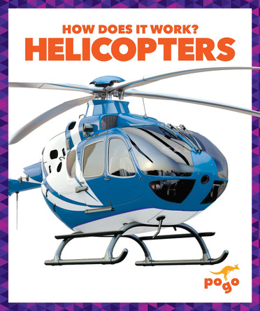 Helicopters by Jenny Fretland Vanvoorst 9781620319048