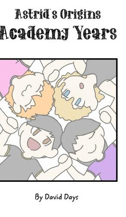 Astrid Origins by David Days 9781034332992